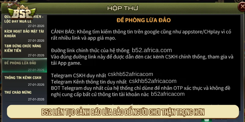 B52 liên tục cảnh báo lừa đảo để người chơi thận trọng hơn