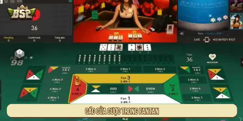 Cách Chơi Fantan B52 Chi Tiết Với Các Cửa Cược Cụ Thể Các cửa cược trong Fantan
