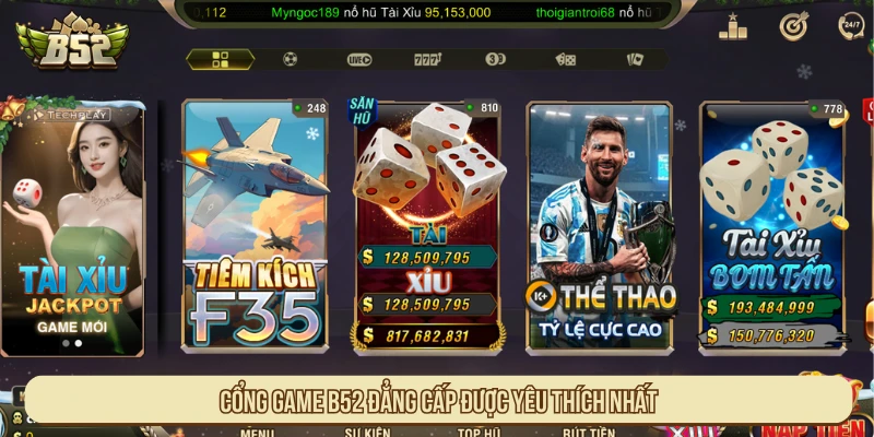 Cổng game B52 đẳng cấp được yêu thích nhất hiện nay